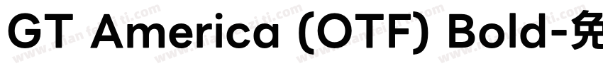 GT America (OTF) Bold字体转换